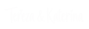 Tereza & Katerina